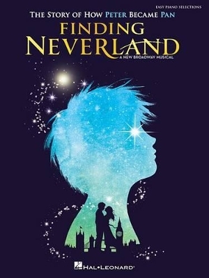 Finding Neverland - Easy Piano Selections - 