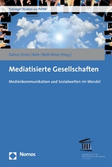 Mediatisierte Gesellschaften - 