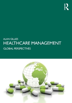 Healthcare Management - Alan Gillies