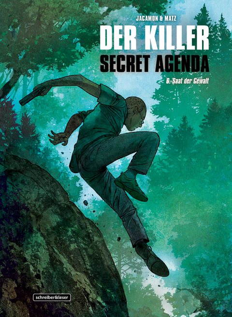 Der Killer: Secret Agenda - Matz d.i. Alexis Nolent, Luc Jacamon