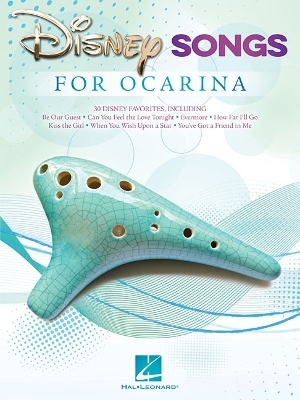 Disney Songs for Ocarina -  Hal Leonard Publishing Corporation