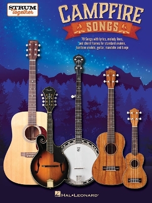 Campfire Songs - Strum Together -  Hal Leonard Publishing Corporation