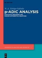 p-Adic Analysis - W. A. Zúñiga-Galindo