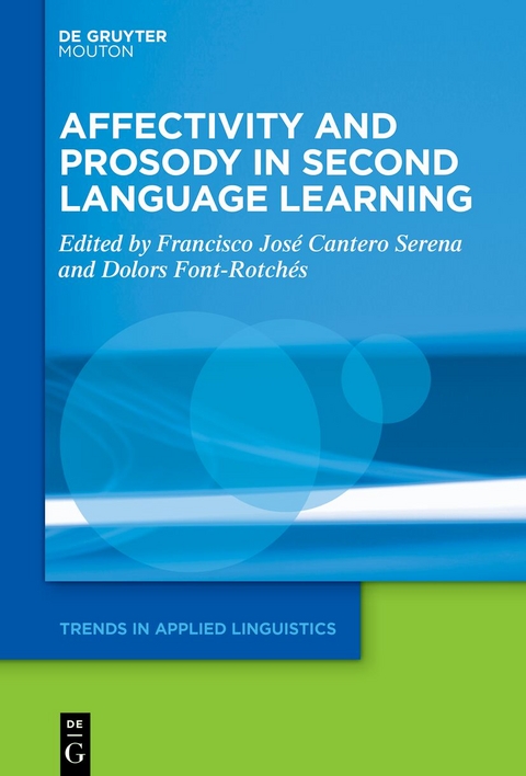 Affectivity and Prosody in Second Language Learning - 