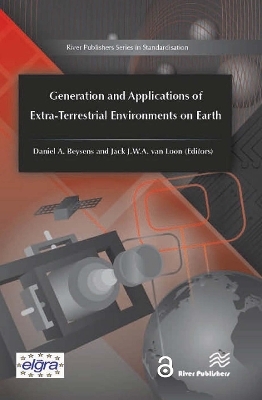 Generation and Applications of Extra-Terrestrial Environments on Earth - 