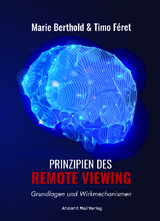 Prinzipien des Remote Viewing - Marie Berthold, Timo Féret