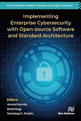 Implementing Enterprise Cybersecurity with Opensource Software and Standard Architecture - 