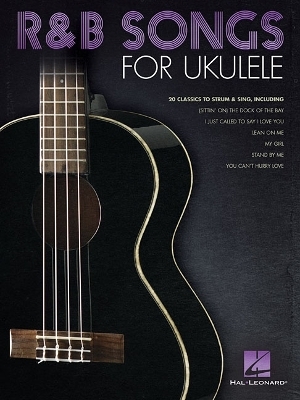 R&B Songs for Ukulele -  Hal Leonard Publishing Corporation