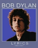 Lyrics - Dylan, Bob