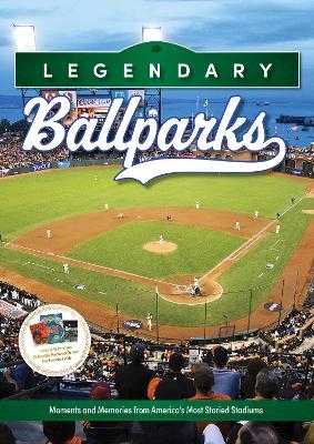 Legendary Ballparks - Eric Enders