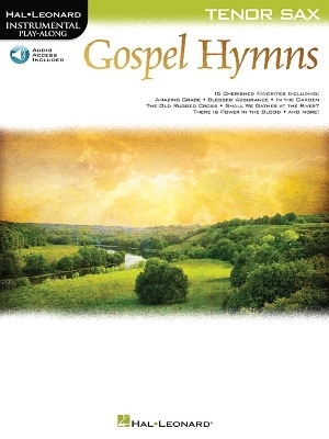 Gospel Hymns for Tenor Sax -  Hal Leonard Publishing Corporation