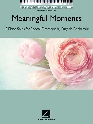 Meaningful Moments - 