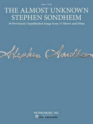 The Almost Unknown Stephen Sondheim - 