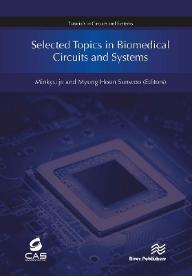 Selected Topics in Biomedical Circuits and Systems - 