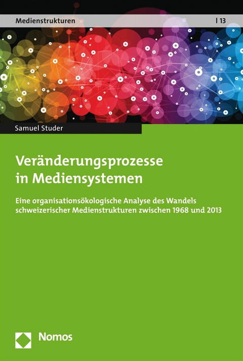 Veränderungsprozesse in Mediensystemen - Samuel Studer