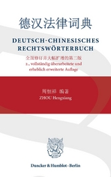 Deutsch-Chinesisches Rechtswörterbuch - Hengxiang Zhou