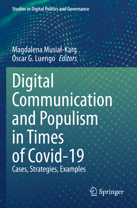 Digital Communication and Populism in Times of Covid-19 - 