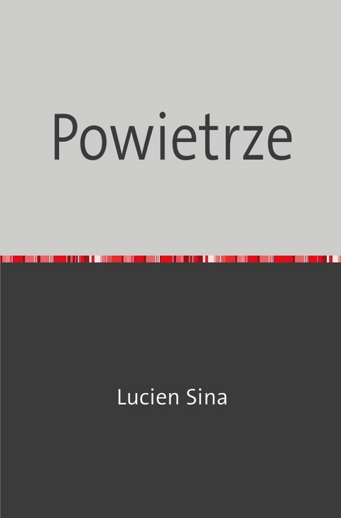 Powietrze - Lucien Sina