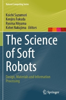 The Science of Soft Robots - 