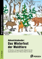 Adventskalender: Das Winterfest der Waldtiere - Klara Kirschbaum, Ruth Rieper