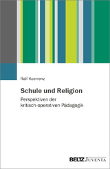 Schule und Religion - Ralf Koerrenz