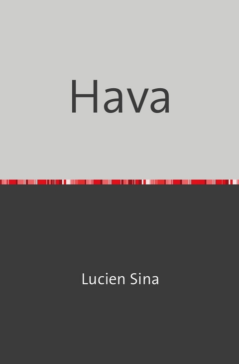 Hava - Lucien Sina