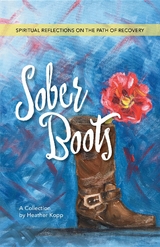 Sober Boots -  Heather L Kopp