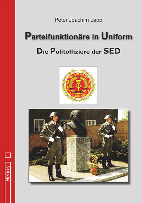 Parteifunktionäre in Uniform - Peter Joachim Lapp