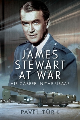 James Stewart at War - Pavel Turk