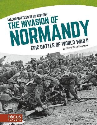 The Invasion of Normandy - Moira Rose Donohue