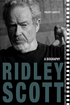 Ridley Scott - Vincent LoBrutto