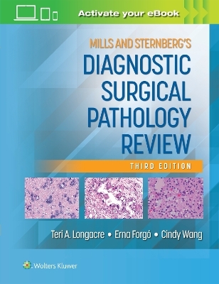 Mills & Sternberg's Diagnostic Surgical Pathology Review - Teri A. Longacre