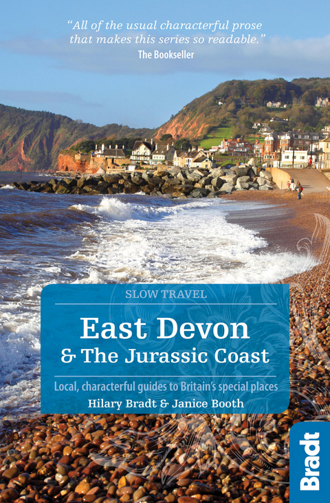 East Devon & The Jurassic Coast (Slow Travel) - Hilary Bradt, Janice Booth