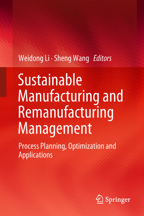 Sustainable Manufacturing and Remanufacturing Management - 