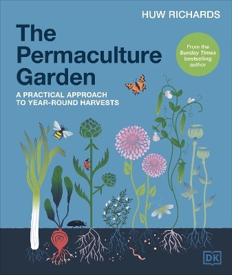 The Permaculture Garden - Huw Richards