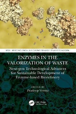 Enzymes in the Valorization of Waste - 