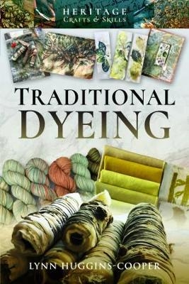 Traditional Dyeing - Lynn Huggins-Cooper