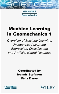 Machine Learning in Geomechanics 1 - 