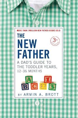 The New Father - Armin A. Brott