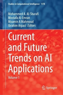 Current and Future Trends on AI Applications - 