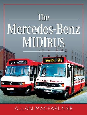 The Mercedes Benz Midibus - Allan Macfarlane