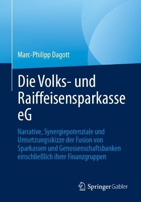 Die Volks- und Raiffeisensparkasse eG - Marc-Philipp Dagott