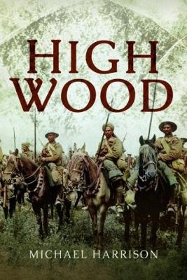 High Wood - Michael Harrison