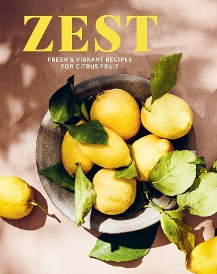 Zest - Ryland Peters &amp Small;  