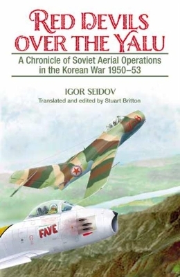 Red Devils Over the Yalu - Igor Seidov, Stuart Britton