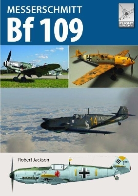 Flight Craft 14: Messerschmitt Bf109 - Robert Jackson