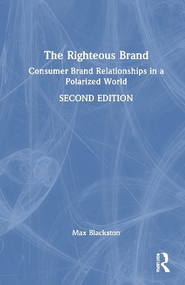 The Righteous Brand - Max Blackston