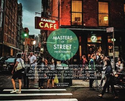 Masters of Street Photography - 