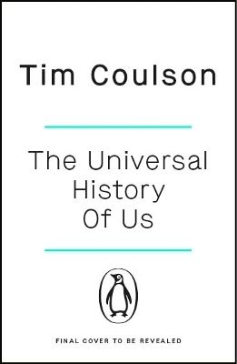 The Universal History of Us - Tim Coulson