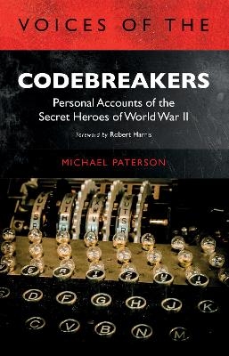 Voices of the Codebreakers - Michael Paterson